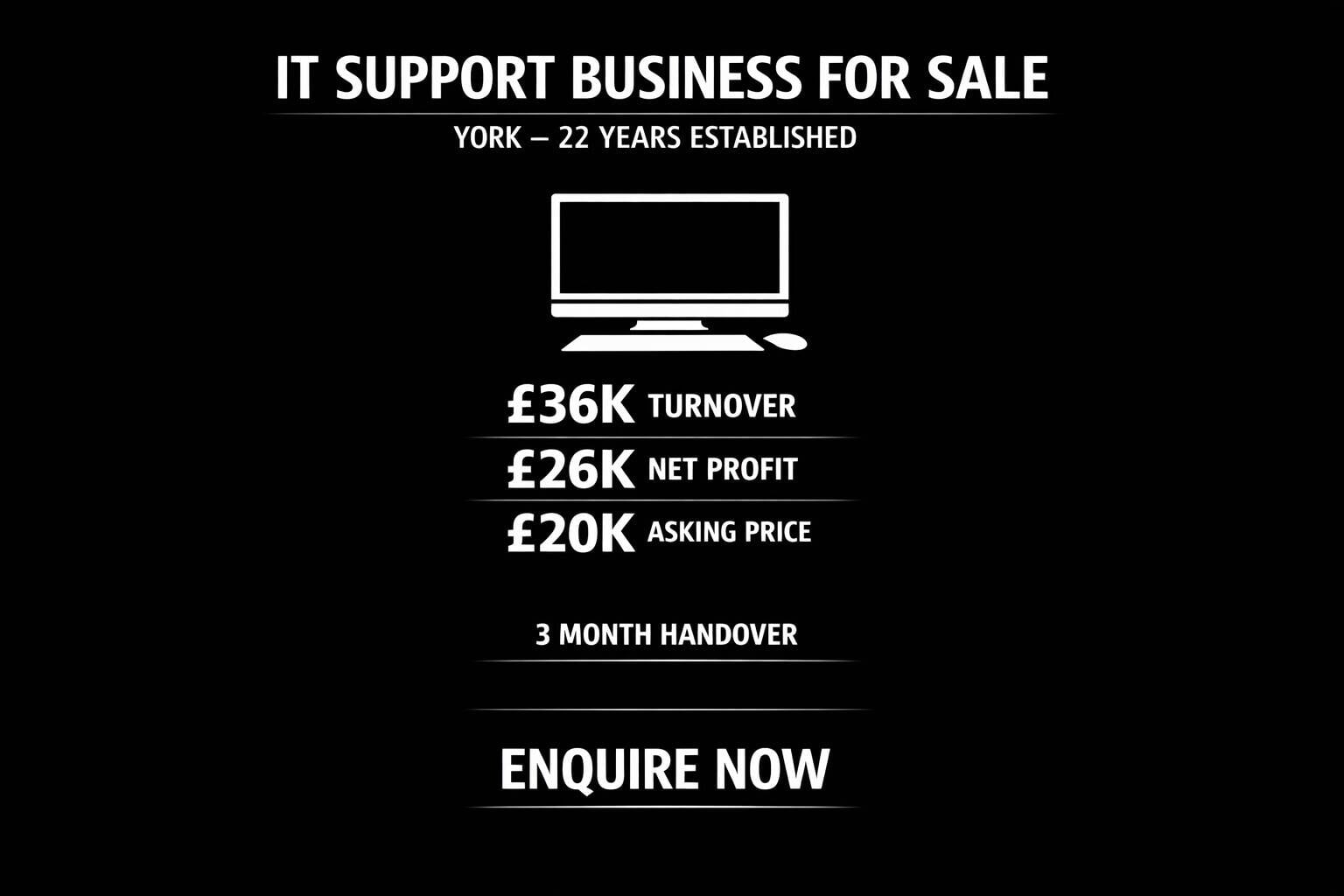 IT Support Business for Sale &ndash; York &ndash; 22 Years Established &ndash; &pound;20,000