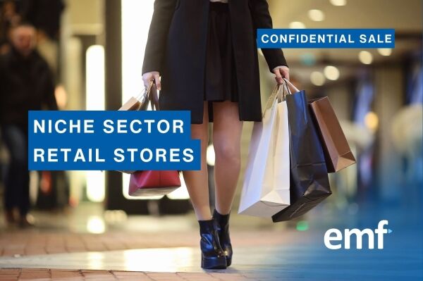 Niche Sector Retail Stores (Confidential Sale)
