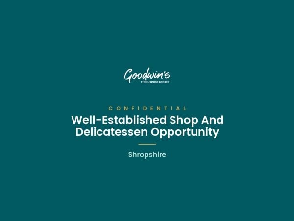 Well-Established Village Shop and Delicatessen, County TBC Well-Established Village Shop and Delicatessen, County TBC