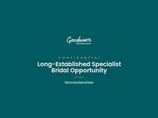 Long-Established Specialist Bridal Boutique, Worcestershire